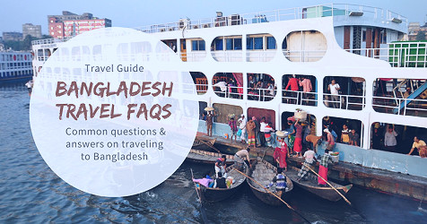 101 Things to Know About Traveling to Bangladesh in 2023